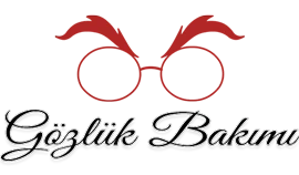 Gözlük Bakımı ve Gözlük Tamiri